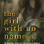 The Girl With No Name by Marina Chapman
