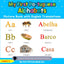 My First Portuguese Alphabets Picture Book with English Translations: Bilingual Early Learning & Easy Teaching Portuguese Books for Kids (Teach & Learn Basic Portuguese words for Children)