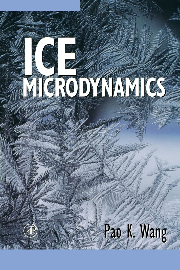 Ice Microdynamics (Developments in Quaternary Science (Paperback))