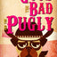The Good, the Bad, and the Pugly: A Little Tombstone Cozy Mystery (Little Tombstone Cozy Mysteries)