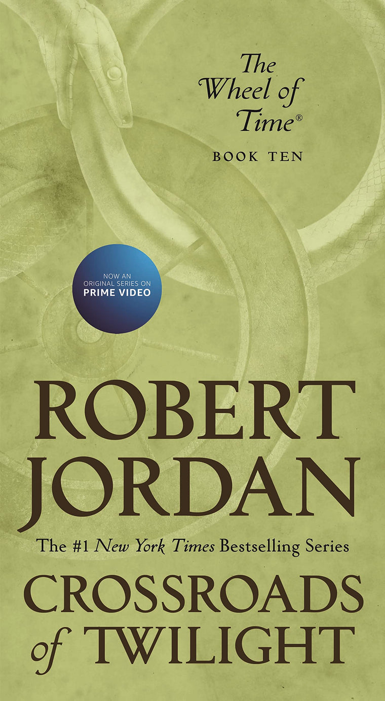 Crossroads of Twilight: Book Ten of 'The Wheel of Time' (Wheel of Time, 10)