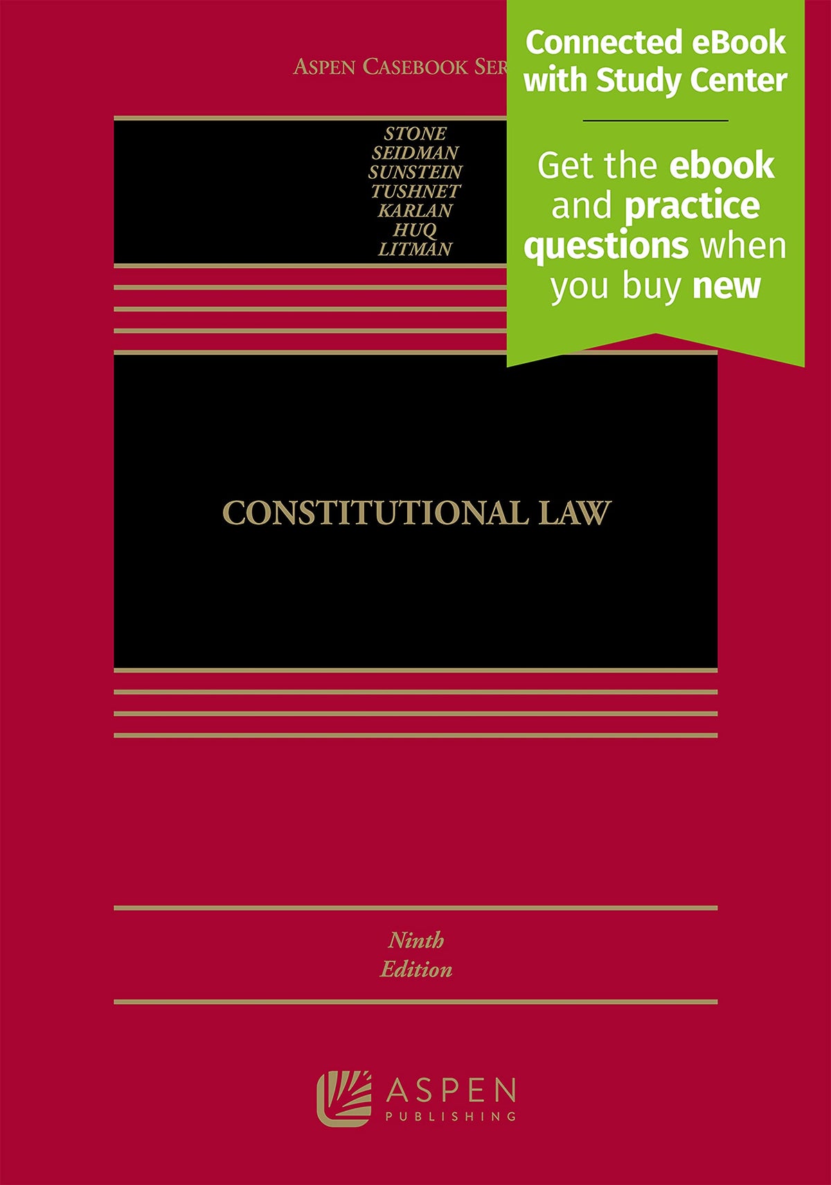 Constitutional Law: [Connected eBook with Study Center] (Aspen Casebook)