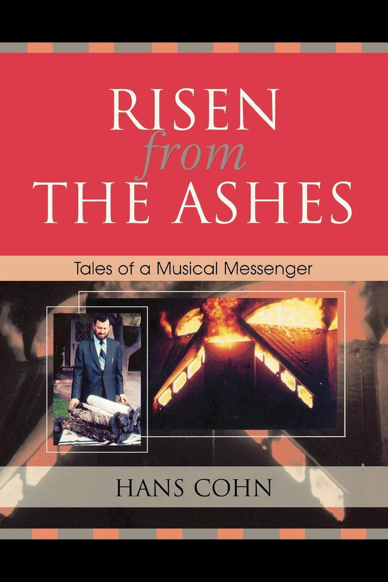 Risen from the Ashes: Tales of a Musical Messenger