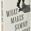 What Makes Sammy Run?
