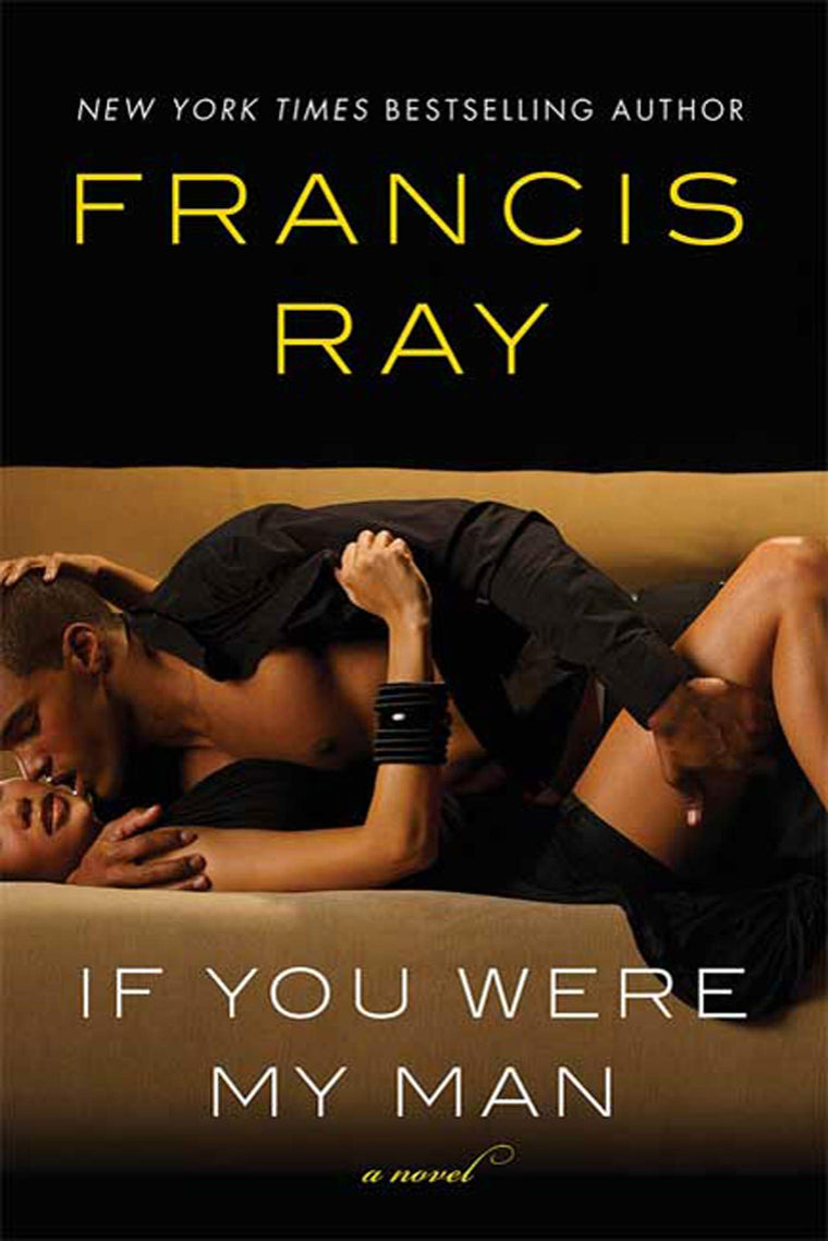 If You Were My Man: A Novel (Invincible Women Series, 6)