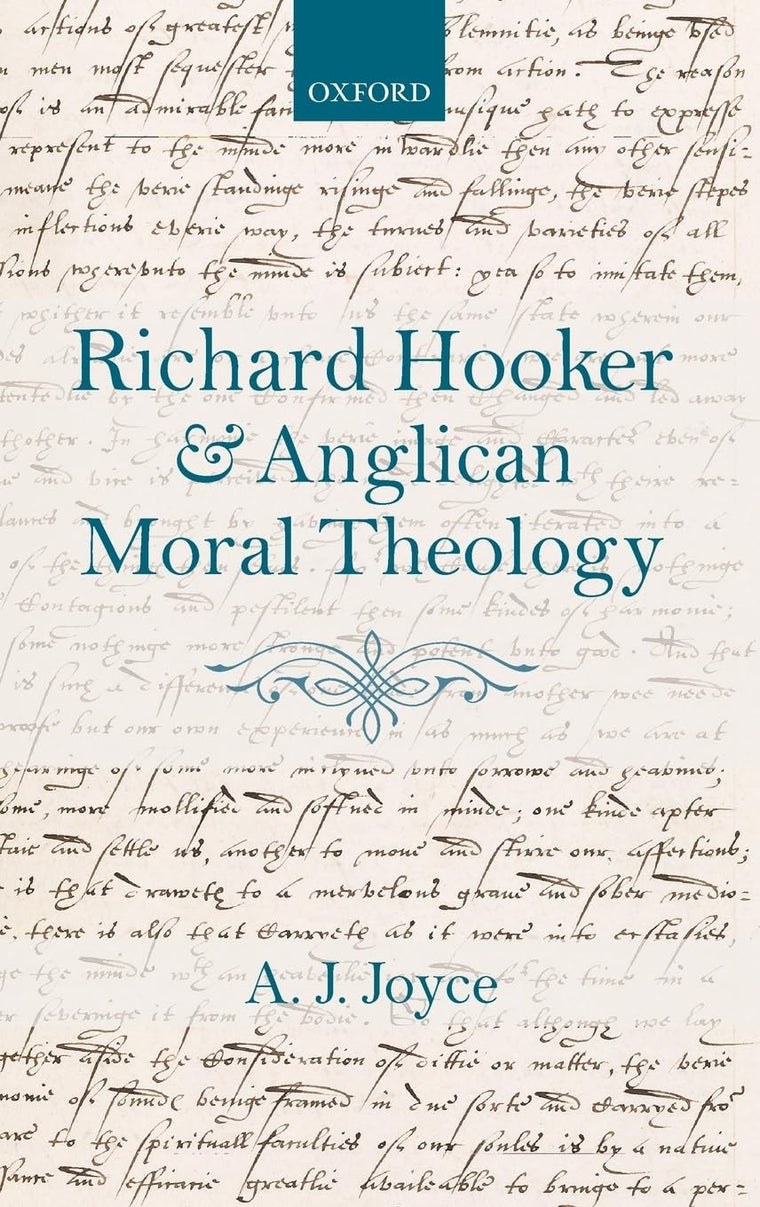 Richard Hooker and Anglican Moral Theology