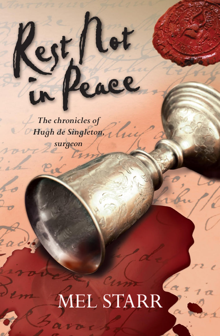 Rest Not in Peace (Chronicles of Hugh de Singleton, Surgeon)