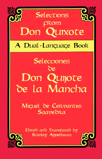 Selections from Don Quixote: A Dual-Language Book (Dover Dual Language Spanish)