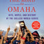 The Road to Omaha: Hits, Hopes, and History at the College World Series