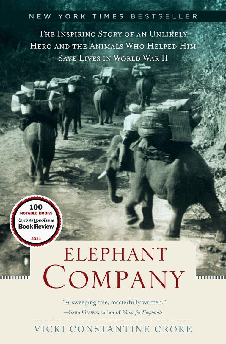 Elephant Company: The Inspiring Story of an Unlikely Hero an