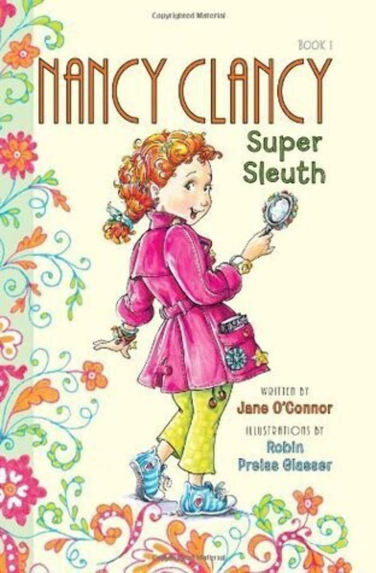 Nancy Clancy, Super Sleuth (Nancy Clancy, 1)