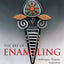 The Art of Enameling: Techniques, Projects, Inspiration by D