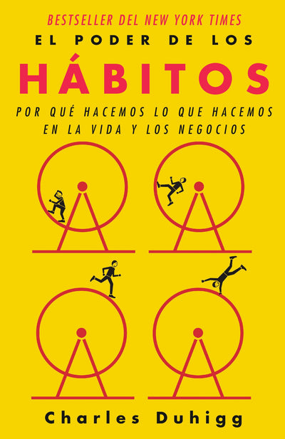 El poder de los h?bitos / The Power of Habit: Why We Do What We Do in Life and B usiness (Spanish Edition)