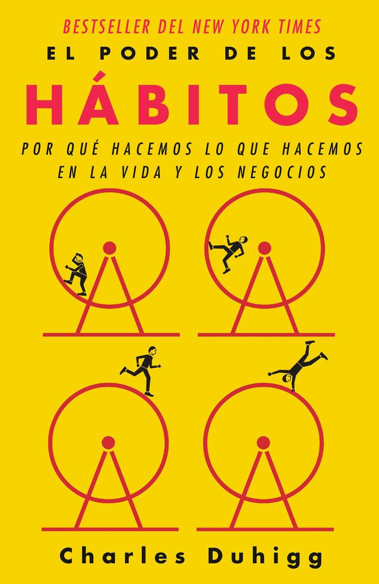 El poder de los h?bitos / The Power of Habit: Why We Do What We Do in Life and B usiness (Spanish Edition)