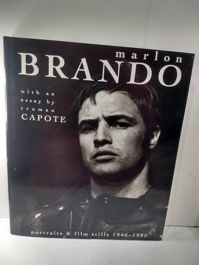 Marlon Brando: Portraits and Film Stills 1946-1995