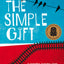 The Simple Gift (Uqp Young Adult Fiction)
