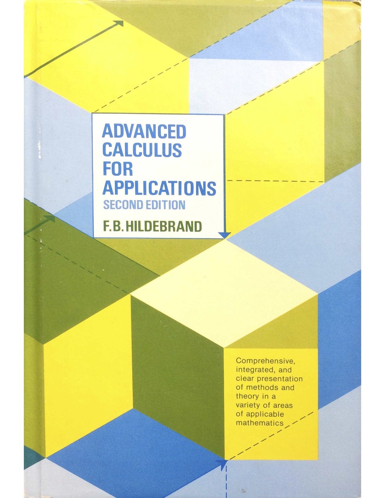 Advanced Calculus for Applications, Second Edition by Hildeb