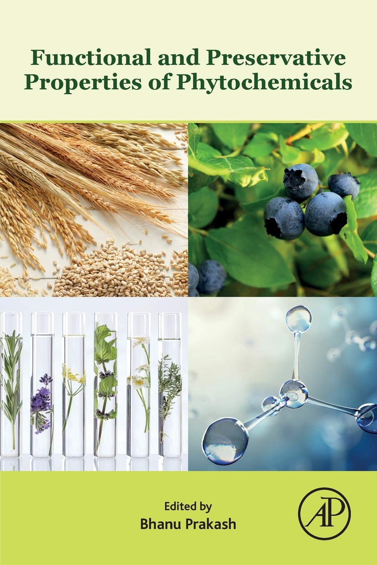 Functional and Preservative Properties of Phytochemicals