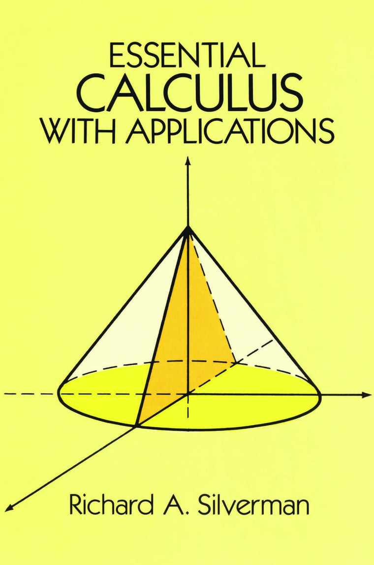Essential Calculus with Applications (Dover Books on Mathematics)