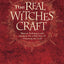 The Real Witches Craft: Magical Techniques and Guidance for a Full Year of Practising the Craft