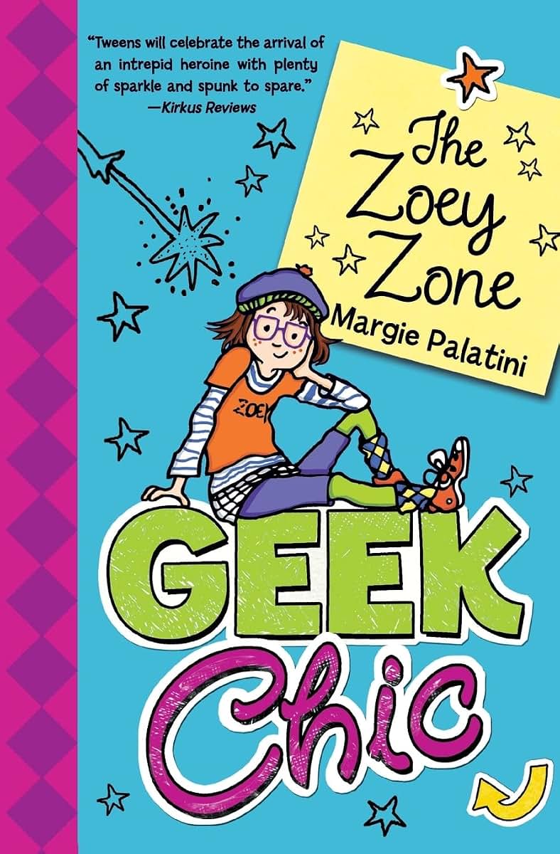 Geek Chic: The Zoey Zone (Geek Chic (Quality))