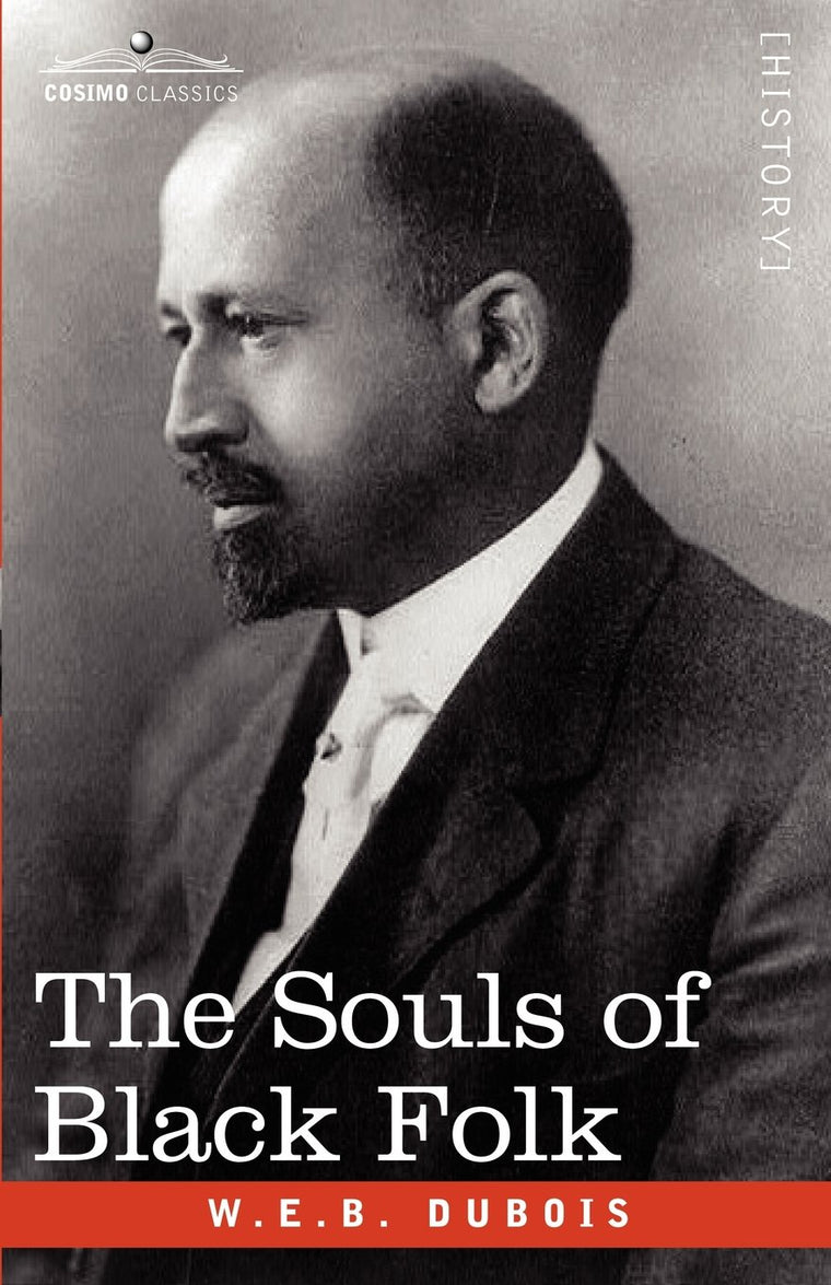 The Souls of Black Folk (Cosimo Classics)