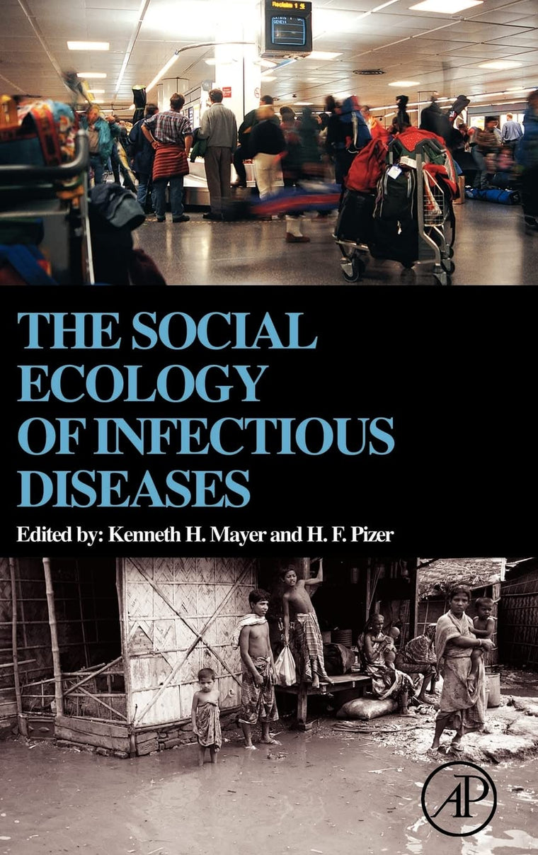 The Social Ecology of Infectious Diseases