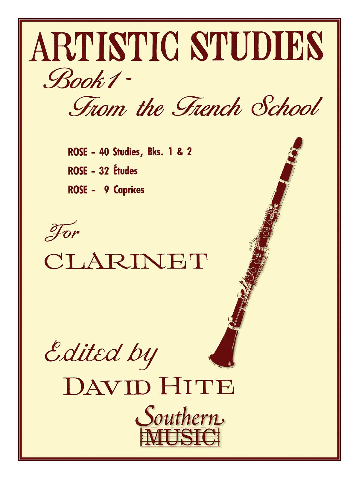 Artistic Studies, Book 1 (French School): Clarinet - Clarinet Music Book with 40 Studies, 32 Études, 9 Caprices - Clarinet Sheet Music for Kids and Adults - Beginner Clarinet Book with Easy Lessons