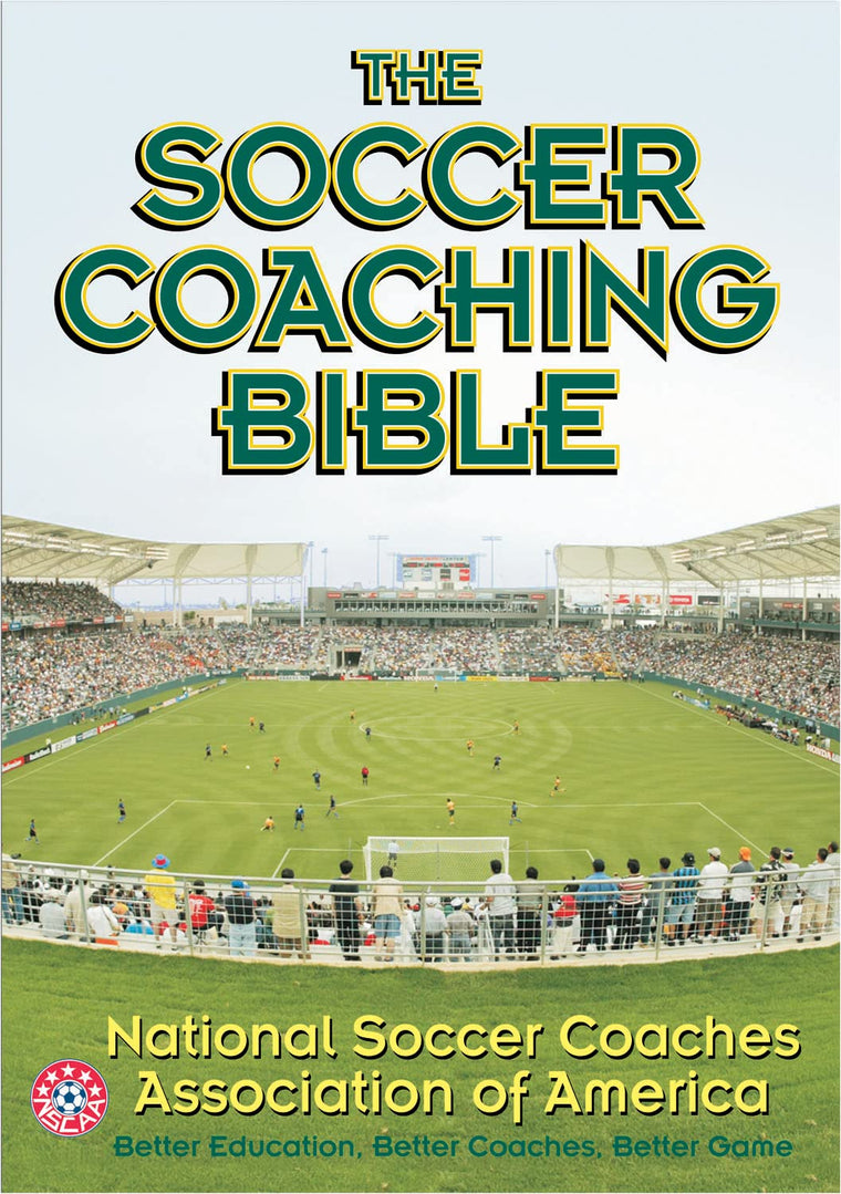 The Soccer Coaching Bible (The Coaching Bible)