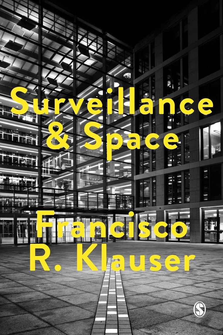 Surveillance and Space (Society and Space)