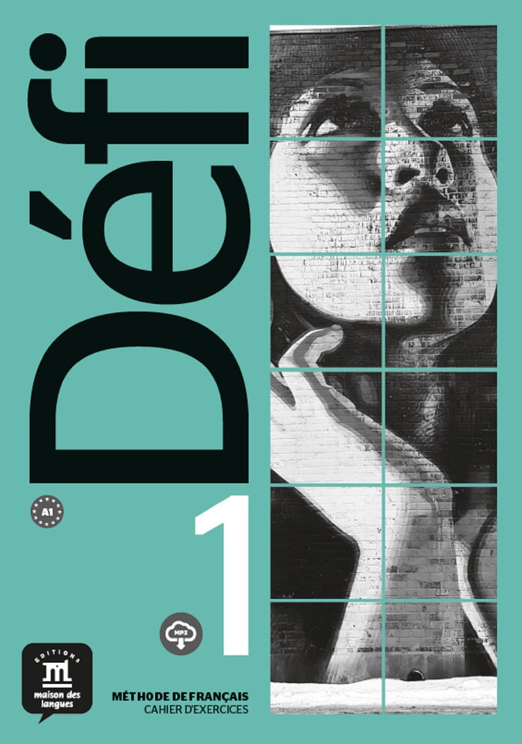 D?fi 1 Cahier d?exercices: D?fi 1 Cahier d?exercices (French Edition)