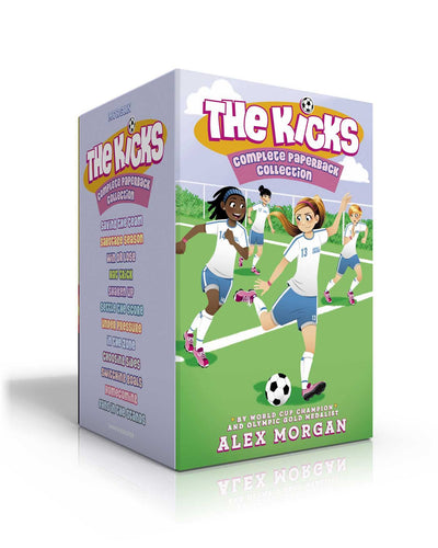 The Kicks Complete Paperback Collection (Boxed Set): Saving the Team; Sabotage Season; Win or Lose; Hat Trick; Shaken Up; Settle the Score; Under ... Goals; Homecoming; Fans in the Stands