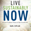 Live Sustainably Now: A Low-Carbon Vision of the Good Life