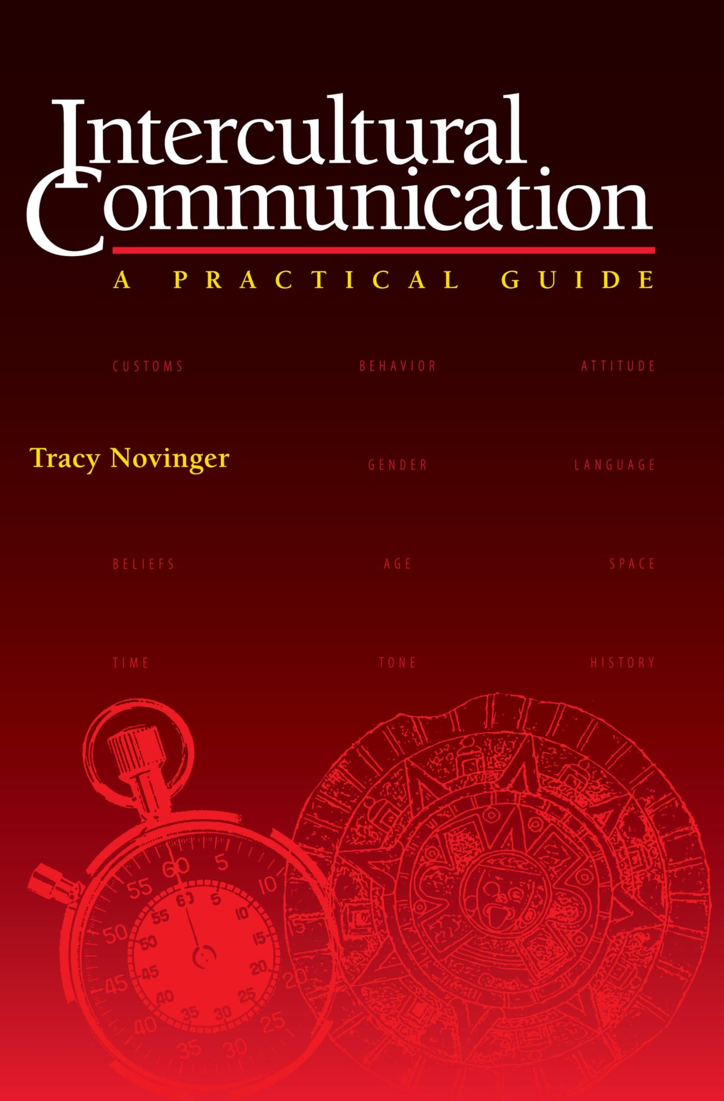 Intercultural Communication : A Practical Guide