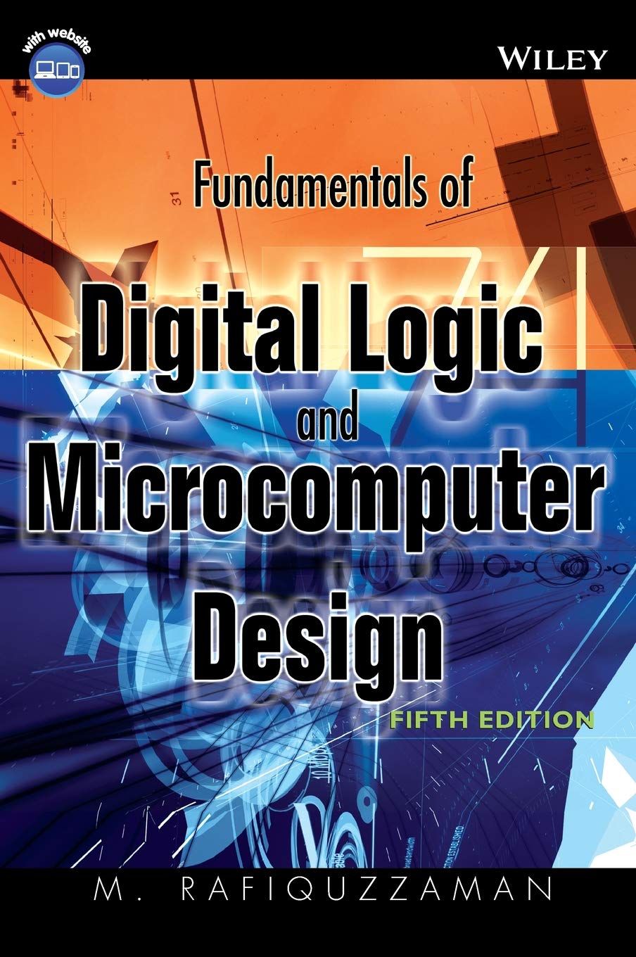 Fundamentals of Digital Logic and Microcomputer Design, 5th Edition