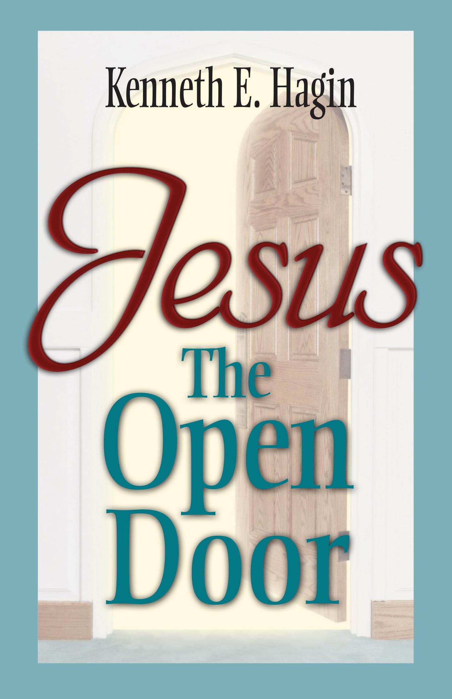 Jesus - The Open Door