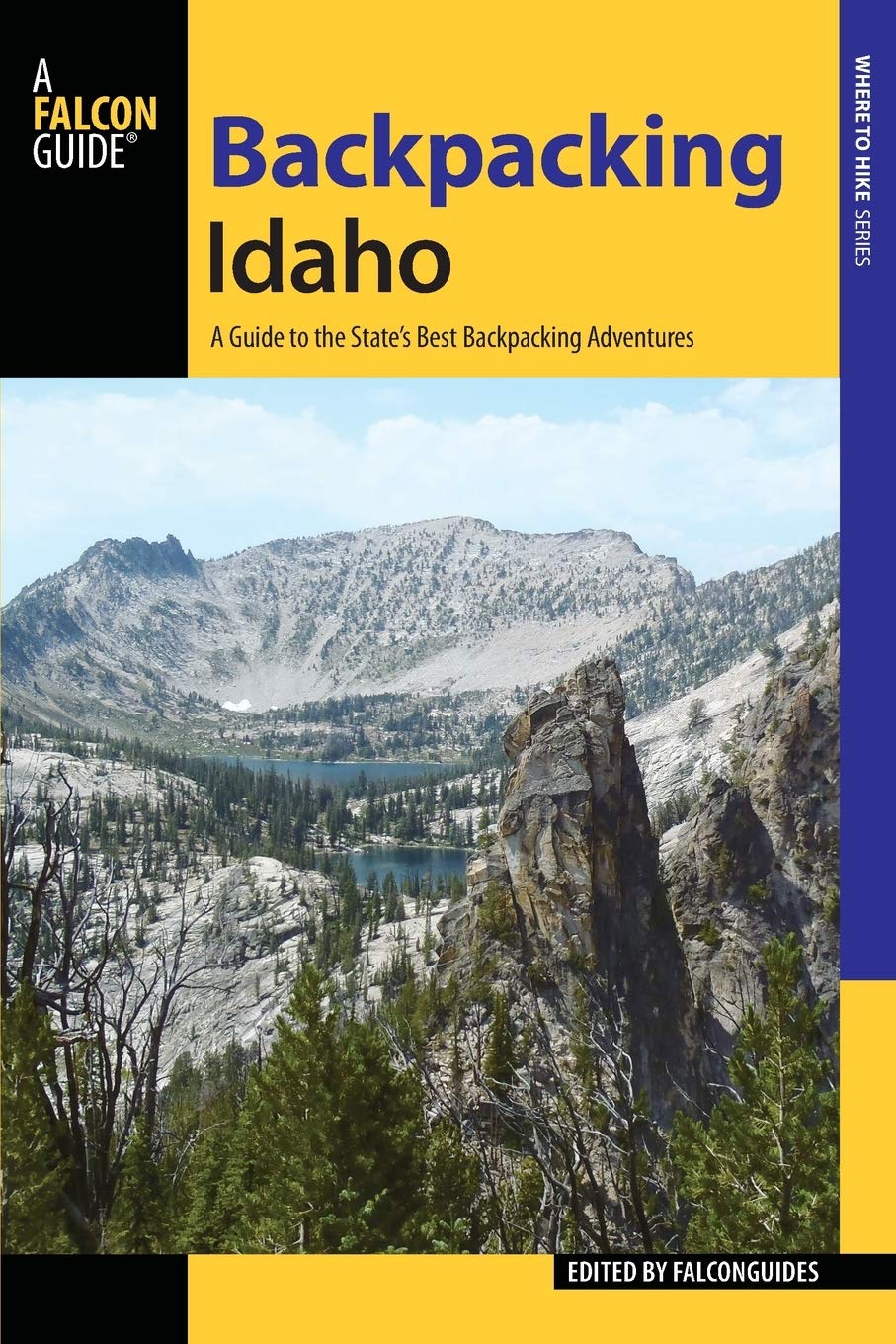Backpacking Idaho: A Guide to the States Best Backpacking Adventures (Where to Hike)