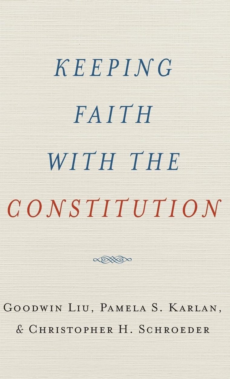 Keeping Faith with the Constitution (Inalienable Rights)