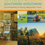 Green Travel Guide to Southern Wisconsin: Environmentally and Socially Responsible Travel