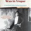 When Washington Was in Vogue: A Lost Novel of the Harlem Renaissance