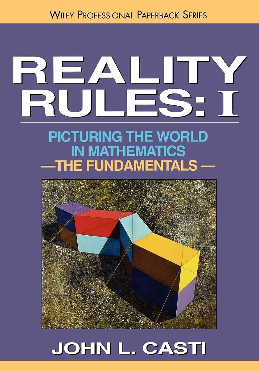 Reality Rules, The Fundamentals (Reality Rules, Volume 1)
