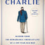 The Book of Charlie: Wisdom from the Remarkable American Life of a 109-Year-Old Man