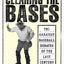 Clearing the Bases: The Greatest Baseball Debates of the Last Century