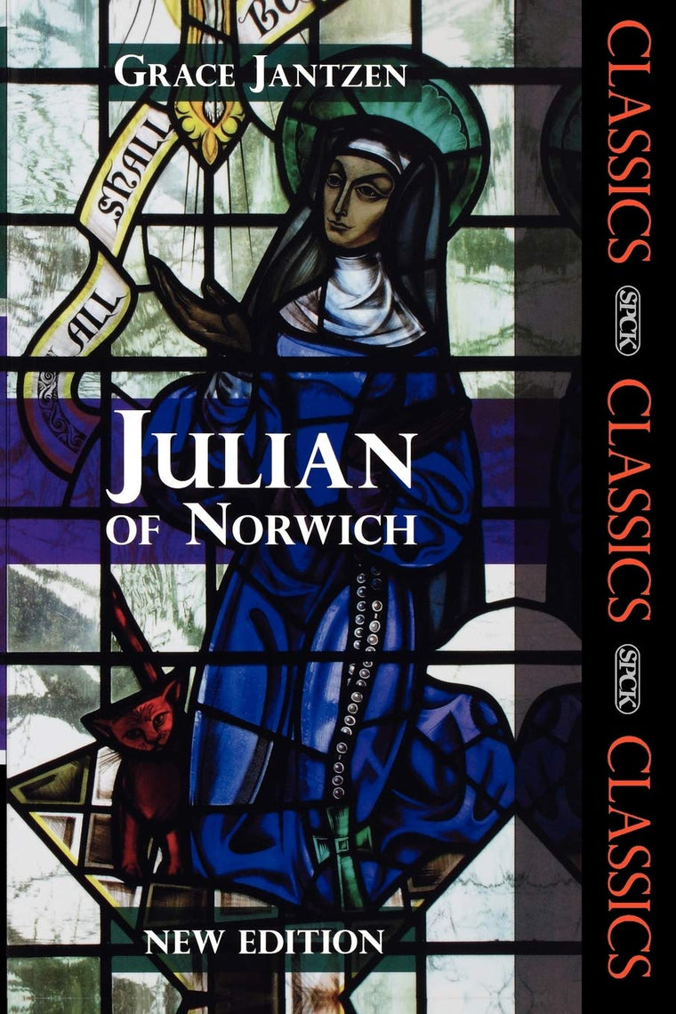 Julian of Norwich: SPCK Classic