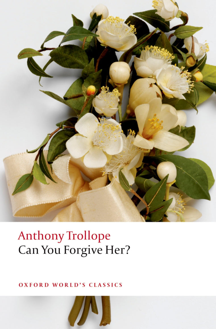 Can You Forgive Her? (Oxford World's Classics)