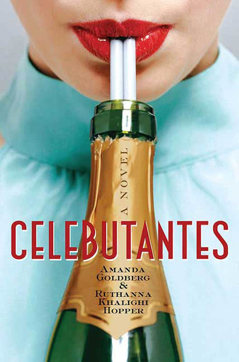 Celebutantes: A Novel