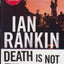 Death Is Not the End: An Inspector Rebus Novella