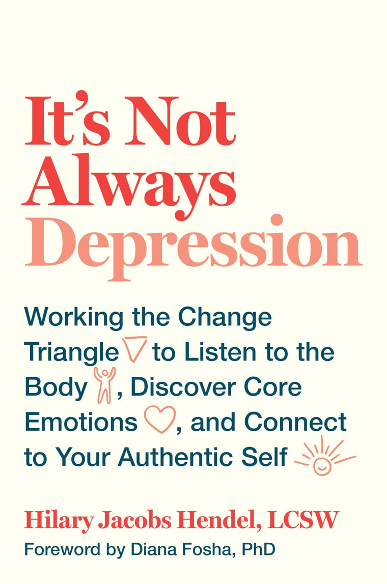 It's Not Always Depression: Working the Change Triangle to L