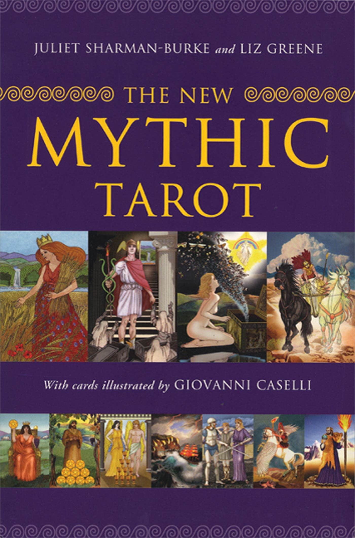The New Mythic Tarot by Juliet Sharman-Burke