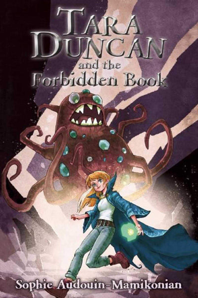 Tara Duncan and the Forbidden Book (The Tara Duncan Series)